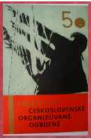 Padesát let československé organizované odbíjené 1921 - 2971 - ...autoři různí/ bez autora