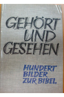 Gehört und gesehen. Hundert Bilder zur Bibel - RÄCKE Horst