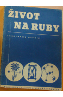 Život na ruby - HERČÍK Ferdinand