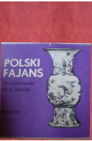 Polski fajans - STARZEWSKA M./ JEZEWSKA M.