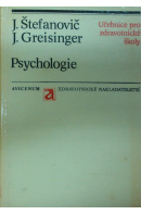 Psychologie - ŠTEFANOVIČ J./ GREISINGER J.