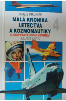 Malá kronika letectva a kozmonautiky 4 - PRUNIER Jame´s