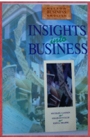 Insights into Business - LANNON M./ TULLIS G./ TRAPPE T.