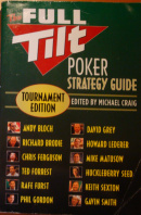 The Full Tilt Poker Strategy Guide - BLOCH Andy