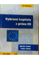 Vybrané kapitoly z práva EU - JANKŮ M./ JANKŮ L.