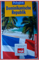 Dominikanische Republik. Polyglott Reiseführer - LATZEL Monika / REITER Jürgen