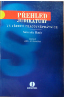 Přehled judikatury ve věcech pracovněprávních. Náhrada škody - DOLEŽÍLEK Jiří sest.