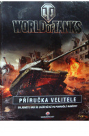 World of Tanks. Roll Out. příručka velitele - HATFIELD Tom