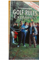 Golf Rules Explained - DOBEREINER Peter