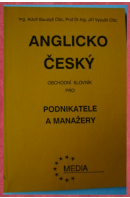 Anglicko český obchodní slovník pro  podnikatele a manažery - BAUDYŠ A./ VYSUŠIL J.