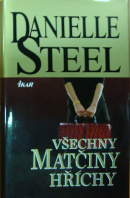 Všechny matčiny hříchy - STEEL Danielle