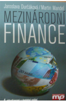 Mezinárodní finance - DURČÁKOVÁ J./ MANDEL M.