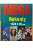 Mega rekordy. 1000 x nej... - LENZ Nikolaus