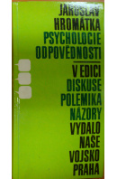 Psychologie odpovědnosti - HROMÁTKA Jaroslav