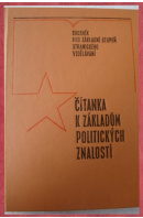 Čítanka k základům politických znalostí - ...autoři různí/ bez autora