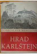 Hrad Karlštejn - MENCLOVÁ Dobroslava