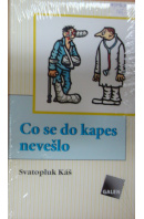 Co se do kapes nevešlo - KÁŠ Svatopluk