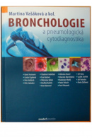 Bronchologie a pneumologická cytodiagnostika - VAŠÁKOVÁ Martina a kol.
