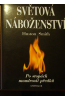 Světová náboženství  - SMITH Huston