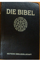 Die Bibel - ... autoři různí/ bez autora