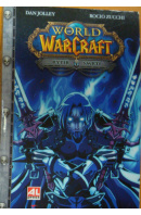 Rytíř smrti. Warcraft - JOLLEY D./ ZUCCHI R.
