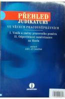 Přehled judikatury ve věcech pracovněprávních. I. Vznik a změny pracovního poměru, II. Odpovědnost zaměstnance za škodu - DOLEŽÍLEK Jiří sest.