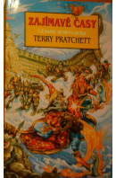 Zajímavé časy - PRATCHETT Terry