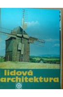 Lidová architektura - VESELÝ Evžen