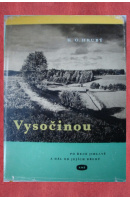 Vysočinou po řece Jihlavě a dál od jejich břehů - HRUBÝ K.O.