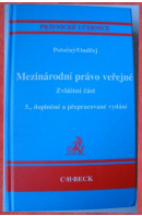 Mezinárodní právo veřejné. Zvláštní část - POTOČNÝ M./ ONDŘEJ J.