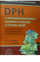 DPH u intrakomunitárních dodávek a dovozu a vývozu zboží - BENDA V./ TOMÍČEK M.