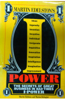 I Power. The Secrets of Great Business in Bad Times - EDELSTON M./ BUHAGIAR M.