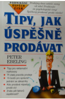 Tipy, jak úspěšně prodávat - EBELING Peter