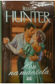 Hon na manžela - HUNTER Jillian