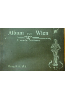 Album von Wien. 62 neueste Aufnahmen  bedeutender Architekturen und Monumentalbauten - …autoři různí/ bez autora