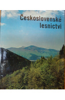 Československé lesnictví - KALINA František a kol.