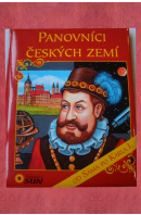 Panovníci českých zemí. Od Sáma po Karla I. - ...autoři různí/ bez autora