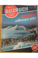 Zákon sněhových plání. Rozruch č. 31 (188), roč. IV. - MALY A.