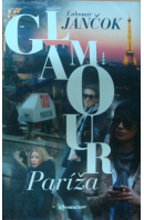 Glamour Paříža - JANČOK Lubomír