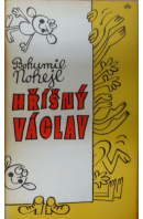 Hříšný Václav - NOHEJL Bohumil
