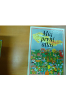 Můj první atlas - ... autoři různí/ bez autora