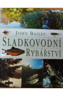 Sladkovodní rybářství - BAILEY John