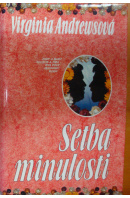 Setba minulosti - ANDREWSOVÁ Virginia