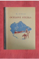 Ocelová stezka - BURIAN Miroslav