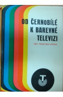 Od černobílé k barevné televizi - KŘÍŽEK František