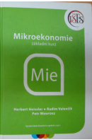 Mikroekonomie. Základní kurz - HEISSLER H./ VALENČÍK R./ WAWROSZ P.