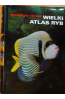 Wielki atlas ryb - FRANK Stanislav