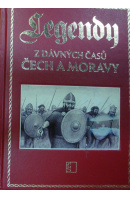 Legendy z dávných časů Čech a Moravy. Legenda o Talunovi as Měsíčním talismanu/ Legenda o Marovrixovi, strážci Boiohaema/ Legenda o Waltrariho cestě - ... autoři různí/ bez autora