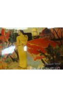 Paul Gauguin. Život a dílo - TETIVA Vlastimil