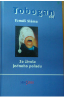 Tobogan 500. Ze života jednoho pořadu - SLÁMA Tomáš